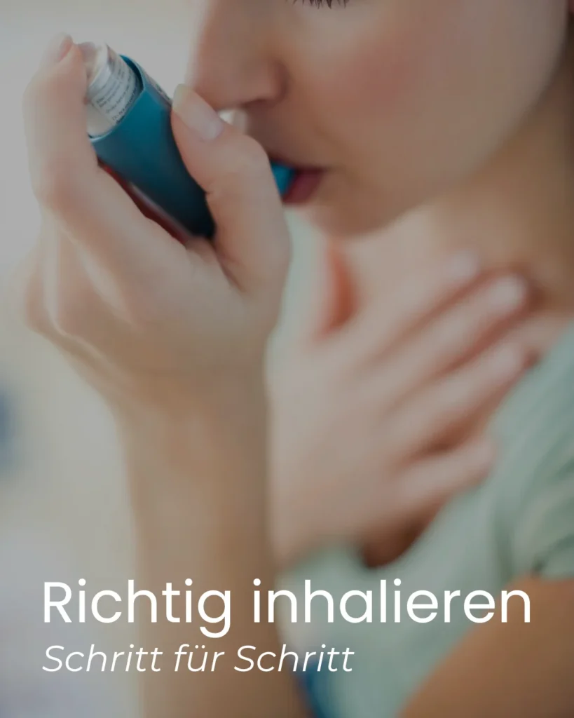 Richtig inhalieren - Schritt für Schritt